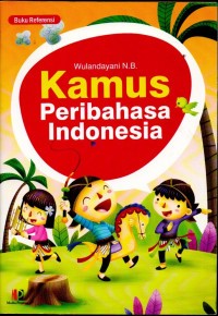KAMUS PERIBAHASA INDONESIA